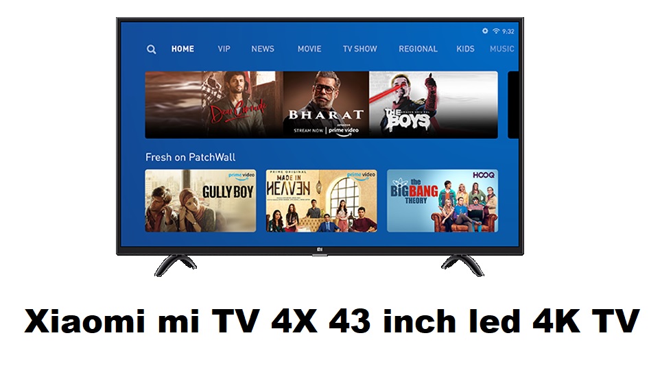Xiaomi mi TV 4X 43 inch led 4K TV