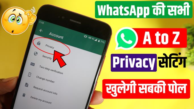 WhatsApp Ki A to Z Privacy Settings