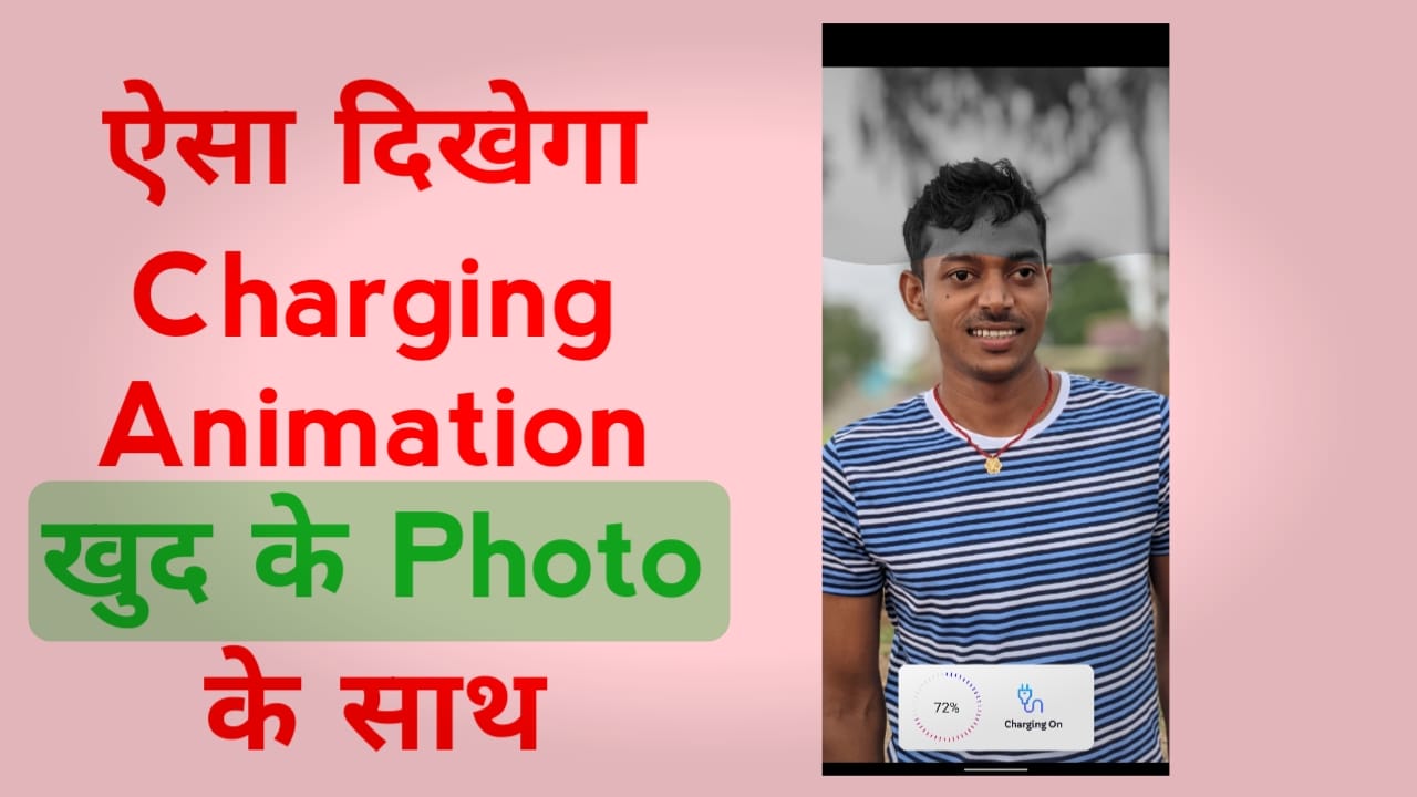 how to set photo in Charging Screen Charging Animation