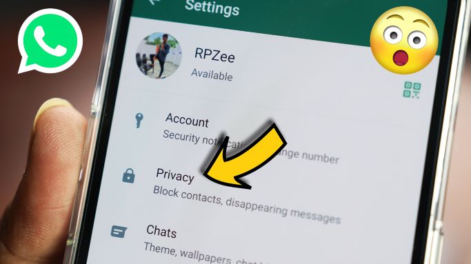 WhatsApp के नया Update में Privacy सेटिंग बदल गया