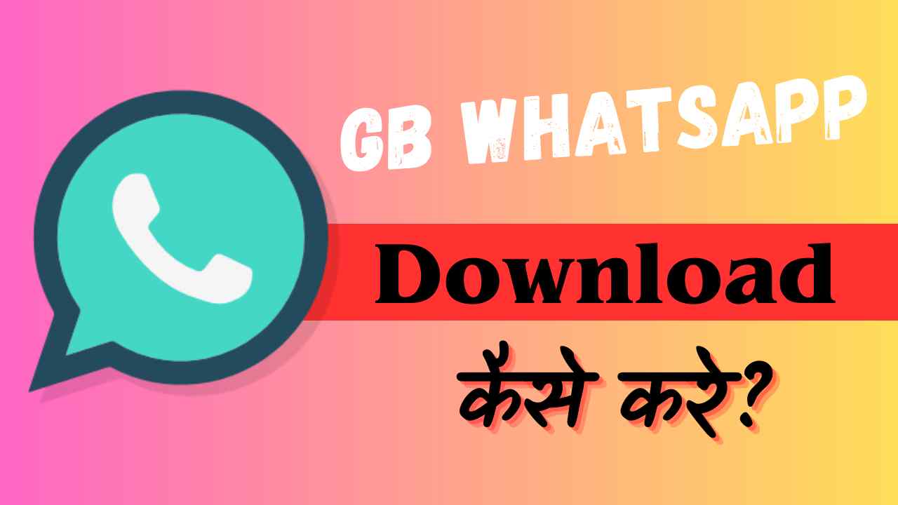 GB WhatsApp Download 53 MB