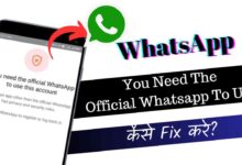 You Need the Official WhatsApp to Use This Account