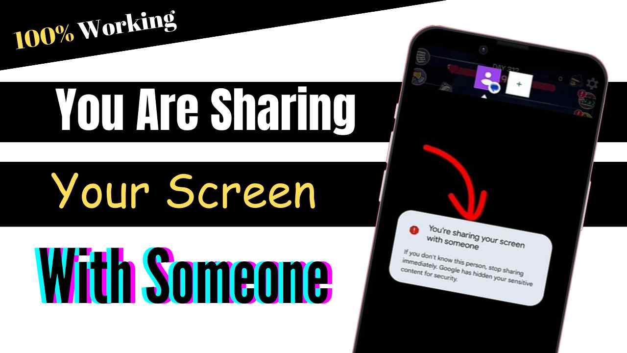 You Are Sharing Your Screen With Someone Message on Phone