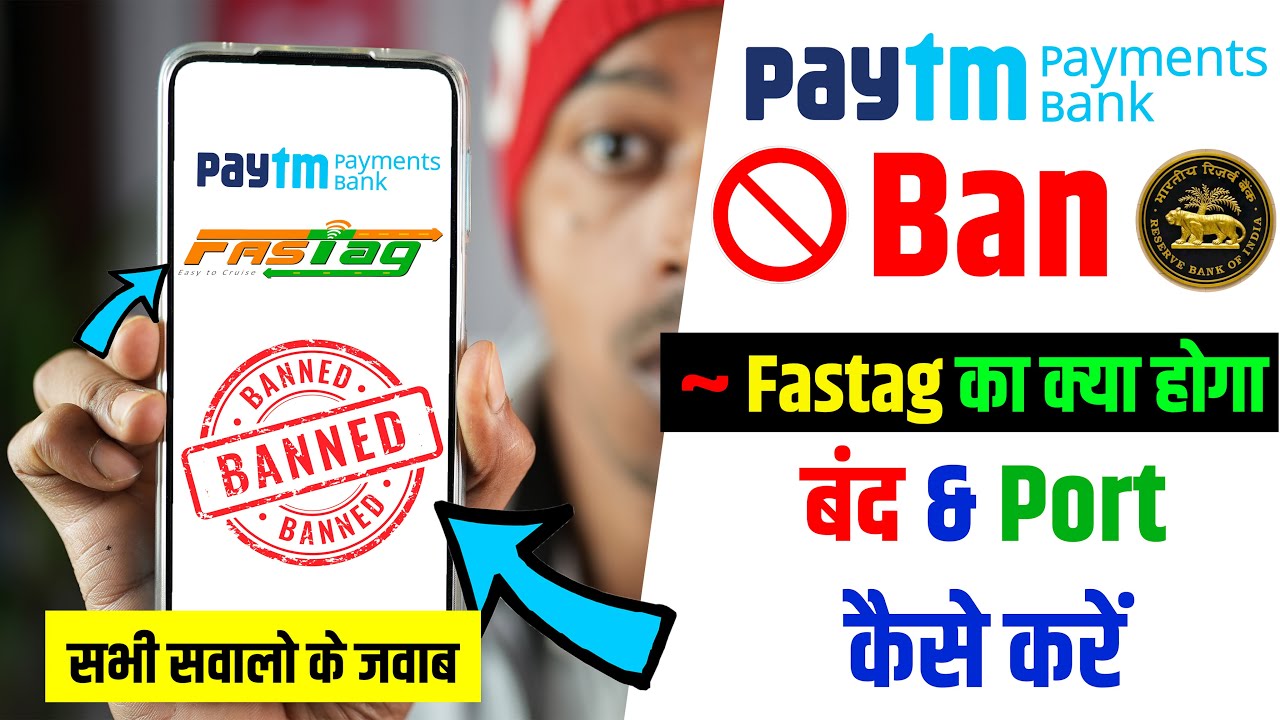 What Will Happen To Paytm Fastag, Will Paytm Fastag Stop? Why Paytm Banned